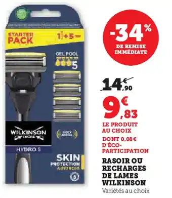 Super U Rasoir ou recharges de lames wilkinson offre