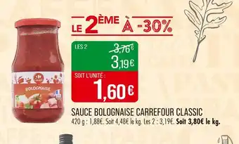 Match CARREFOUR CLASSIC Sauce bolognaise offre