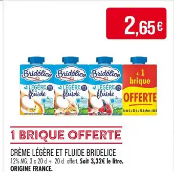 Match BRIDELICE Crème légère et fluide offre