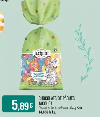 Match Jacquot Chocolats de Pâques offre