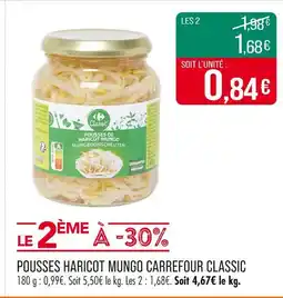 Match CARREFOUR CLASSIC Pousses Haricot Mungo offre