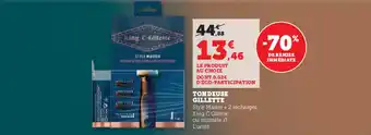 Super U Tondeuse gillette offre