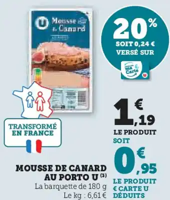 Super U Mousse de canard au porto u offre