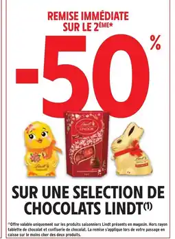 Intermarché LINDT -50% remise immédiate sur le 2ème sur une selection de chocolats lindt offre