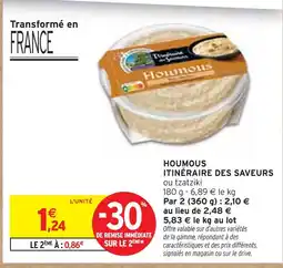 Intermarché ITINÉRAIRE DES SAVEURS Houmous offre