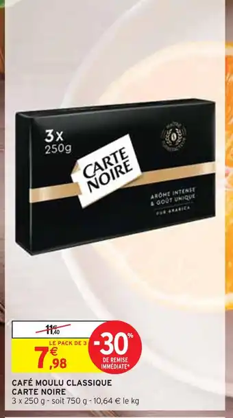 Intermarché CARTE NOIRE Café moulu classique offre