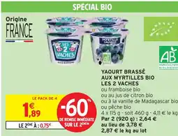 Intermarché LES 2 VACHES Yaourt brassé aux myrtilles bio offre