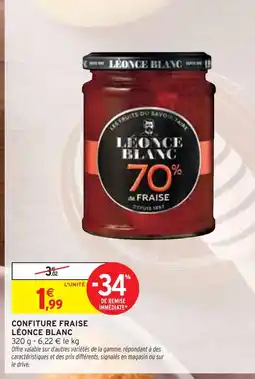 Intermarché Léonce Blanc Confiture fraise offre