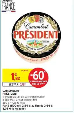 Intermarché PRÉSIDENT CAMEMBERT offre