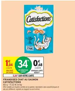 Intermarché CATISFACTIONS Friandises chat au saumon offre