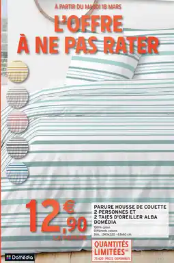 Intermarché Domédia Parure housse de couette 2 personnes et 2 taies d'oreiller alba offre