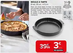 Carrefour Moule à tarte offre