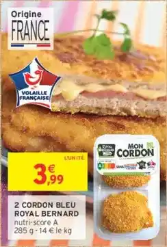 Intermarché Royal - 2 cordon bleu bernard offre