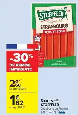 Carrefour Market Stoeffler - saucisses offre