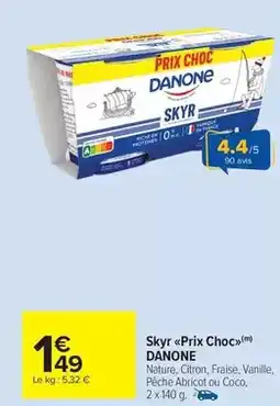 Carrefour Market Danone - skyr prix choc offre