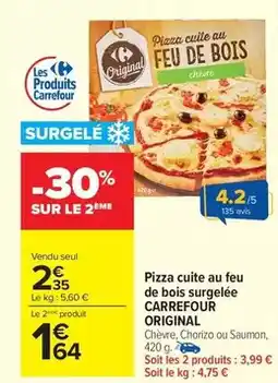 Carrefour Market Carrefour - pizza cuite au feu de bois surgelée offre