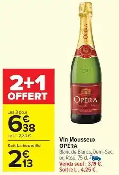 Carrefour Market Opera - vin mousseux offre