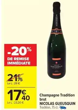 Carrefour Market Brut - champagne tradition offre