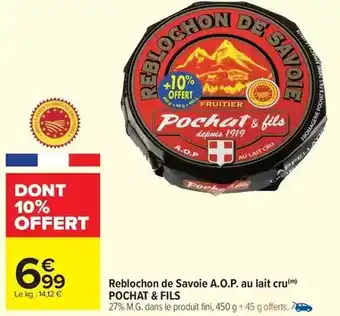 Carrefour Market Fini - reblochon de savoie a.o.p. au lait cru offre