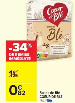 Carrefour Market Farine de blé offre