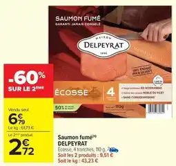 Carrefour Market Delpeyrat - saumon fumé offre