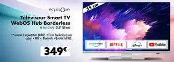 Narbonne accessoires Equinox - televiseur smart tv webos hub borderless offre