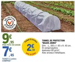 E.Leclerc "BEAUX JOURS" Tunnel de protection offre