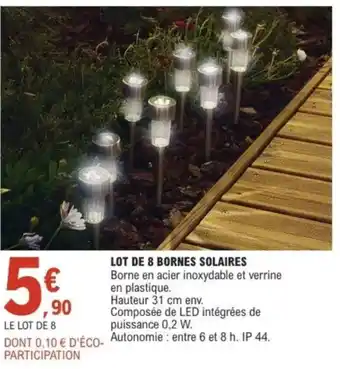 E.Leclerc Lot de 8 bornes solaires offre