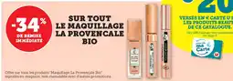 Hyper U Sur tout le maquillage la provencale bio offre