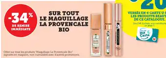 Hyper U Sur tout le maquillage la provencale bio offre