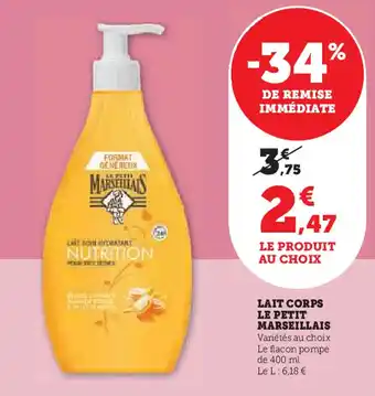 Hyper U LE PETIT MARSEILLAIS Lait corps offre