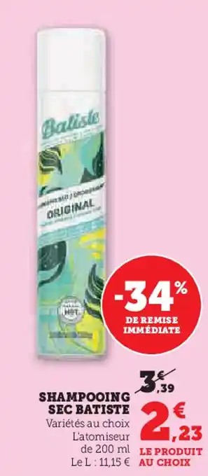 Hyper U BATISTE Shampooing sec offre