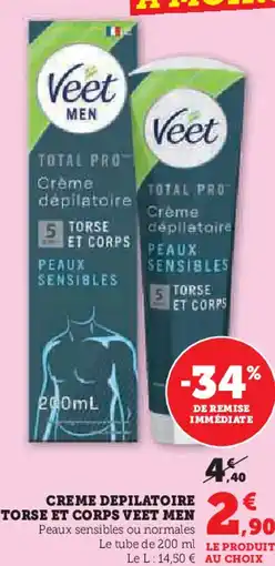 Hyper U VEET MEN Creme depilatoire torse et corps offre