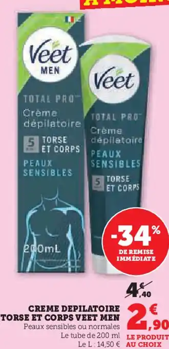 Hyper U VEET MEN Creme depilatoire torse et corps offre