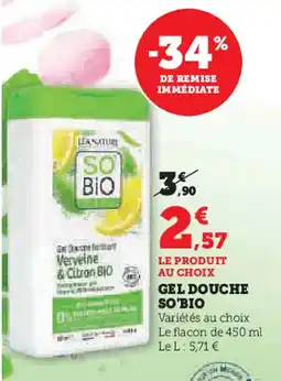 Hyper U SO'BIO Gel douche offre