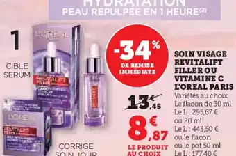 Hyper U L'OREAL PARIS Soin visage revitalift filler ou vitamine c offre