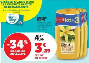 Hyper U TAHITI Douche offre