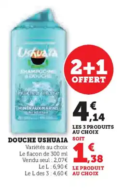 Hyper U USHUAIA Douche offre