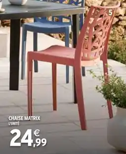 Intermarché Chaise Matrix offre