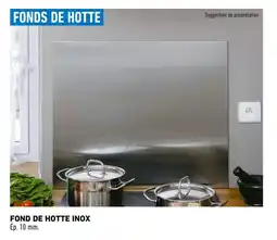 Brico Cash Fond de hotte inox offre