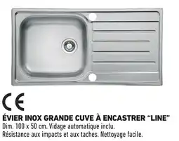 Brico Cash Évier inox grande cuve à encastrer Line offre