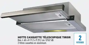 Brico Cash Hotte casquette télescopique tiroir offre