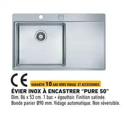 Brico Cash Évier inox à encastrer Pure 50 offre