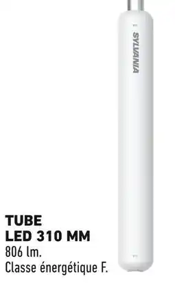 Brico Cash SYLVANIA Tube led 310 mm offre