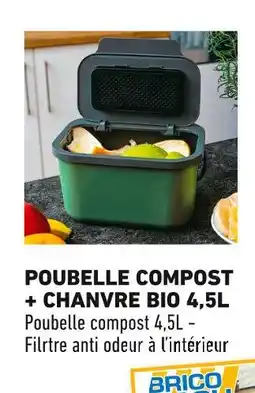 Brico Cash Poubelle compost + chanvre bio 4,5L offre