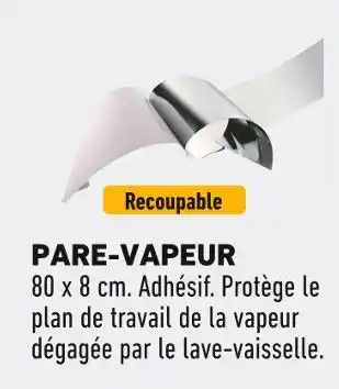 Brico Cash Pare-vapeur offre