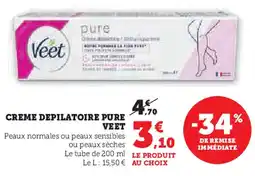 Hyper U VEET Creme depilatoire pure offre