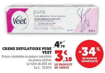 Hyper U VEET Creme depilatoire pure offre