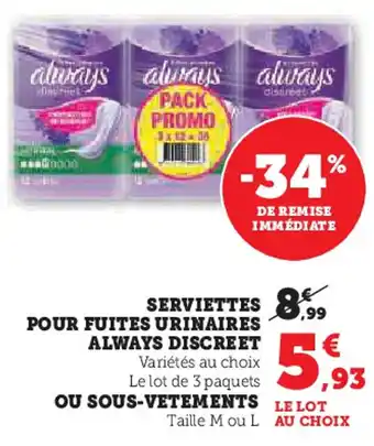 Hyper U ALWAYS DISCREET Serviettes pour fuites urinaires offre