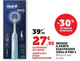 Hyper U ORAL-B Brosse a dents electrique pro 1 offre